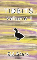 TIDBITS Volume 1 B0FHD6DR9T Book Cover