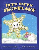 Itty Bitty Snowflake 1412065941 Book Cover