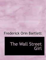 The Wall Street Girl 1523769149 Book Cover