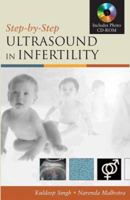 Step by Step Ultrasound in Infertility (Step- By Step) 0071446583 Book Cover