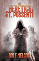 The Heretics of St. Possenti 9527065275 Book Cover