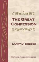 The Great Confession 1932060189 Book Cover