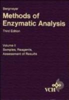 Methods of Enzymatic Analysis, Volume 2: Samples, Reagents, Assessment of Results 3527260420 Book Cover