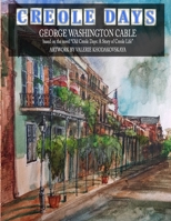 Creole Days 1678068977 Book Cover