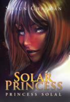 Solar Princess: Princess Solal 1514482673 Book Cover