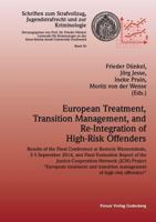 European Treatment, Transition Management and Re-Integration of High-Risk Offenders 3942865580 Book Cover