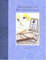 Memories for My Grandchild 0811843270 Book Cover