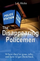 The Disappearing Policemen 1918038538 Book Cover
