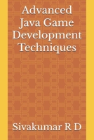 Advanced Java Game Development Techniques 9334050195 Book Cover