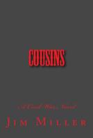 Cousins: A Civil War Novel 1518855903 Book Cover