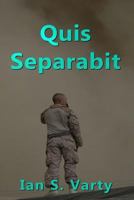 "Quis Separabit" 0993434258 Book Cover