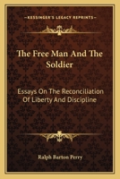 The Free Man and the Soldier (Select Bibliographies Reprint Ser) B0BM6JX6VH Book Cover