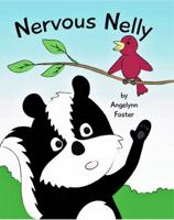 Nervous Nelly 0692153470 Book Cover