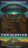 Area 51: The Mission 0440223814 Book Cover