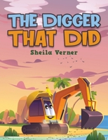 The Digger That Did 1398471887 Book Cover