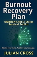 Burnout Recovery Plan B0FX47T3V3 Book Cover