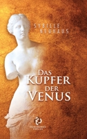 Das Kupfer der Venus (German Edition) 3384486854 Book Cover