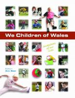 We Children Of Wales 1843234262 Book Cover