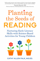 Planting the Seeds of Reading: Nurturing Early Literacy Skills with Science-Based Activities for Young Children B0GMKK5HB4 Book Cover