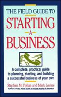 Field Guide to Starting a Business 0671675052 Book Cover
