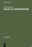 Pour le communisme (Archontes) 3112308670 Book Cover