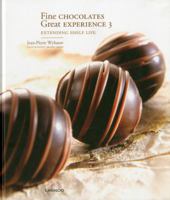Fine Chocolates: Great Experience 3: Extending Shelf Life 9020990209 Book Cover