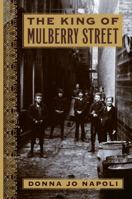 The King of Mulberry Street 0385908903 Book Cover