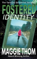 Fostered Identity 1777622689 Book Cover