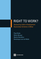 Right to Work?: Assessing India's Employment Guarantee Scheme in Bihar B00ISFYGWC Book Cover
