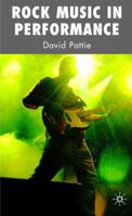 Rock Music in Performance: PUBLICATION CANCELLED 1349524352 Book Cover
