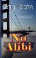 No Alibi 1590807154 Book Cover