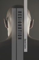 Resignation B0CZ7BVNPV Book Cover