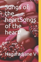 Songs of the heart 1092112804 Book Cover