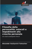 Filosofia della personalità: ostacoli e impedimenti alla crescita personale (Italian Edition) 6209949568 Book Cover