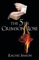 The 5th Crimson Rose 1480826065 Book Cover