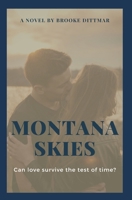 Montana Skies B08RRBPVJQ Book Cover