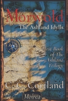 Morwold: The Ashland Idylls B0CDHY27QZ Book Cover