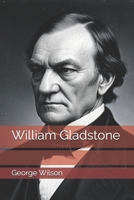 William Gladstone B0DTHCKDZK Book Cover