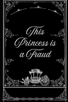 This Princess Is a Fraud Best Adventure Book B0FJ2GGZ9X Book Cover