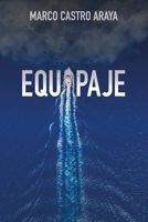 Equipaje (Spanish Edition) 9930001409 Book Cover