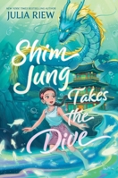 Shim Jung Takes the Dive 0063294079 Book Cover