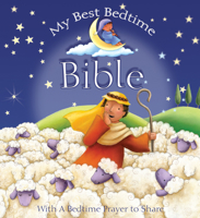 My Best Bedtime Bible: With a Bedtime Prayer to Share 0745962238 Book Cover