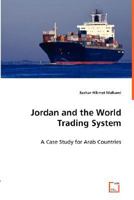 Jordan and the World Trading System 3668848785 Book Cover