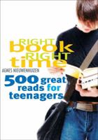 Right Book, Right Time: 500 Great Reads for Teenagers 1741148839 Book Cover