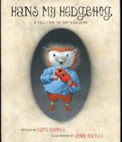 Hans My Hedgehog 1416915338 Book Cover