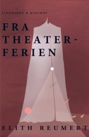 Fra theaterferien 871181439X Book Cover