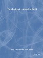 Plant Ecology in a Changing World 1482217937 Book Cover