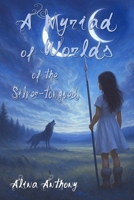 A Myriad of Worlds of the Silver-tongued B0F91SK5HN Book Cover