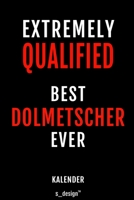 Kalender f�r Dolmetscher: Immerw�hrender Kalender / 365 Tage Tagebuch / Journal [3 Tage pro Seite] f�r Notizen, Planung / Planungen / Planer, Erinnerungen, Spr�che 1698943040 Book Cover