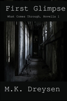 First Glimpse B0849VDT4M Book Cover